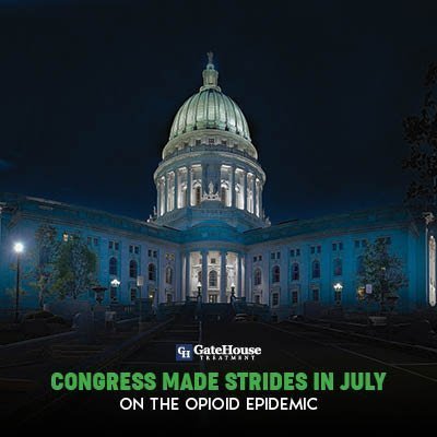 helping addicts Congress Made Strides in July for Opioid Epidemic 3