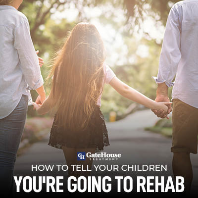 Tell Your Children You’re Going to Drug Rehab