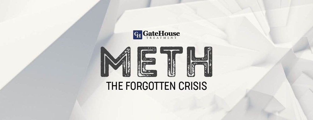 Meth: The Forgotten Crisis