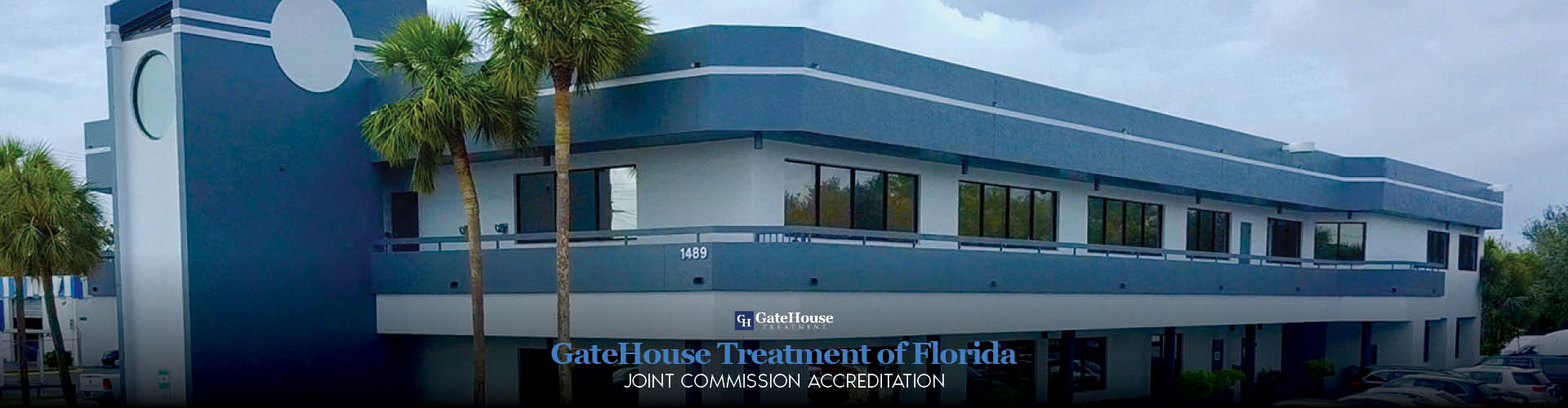 GateHouse Treatment Of Florida Receives Joint Commission Accreditation